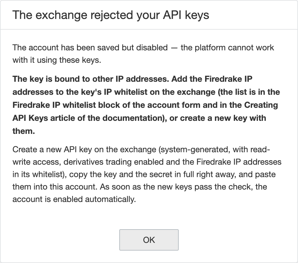 The exchange rejected your API keys