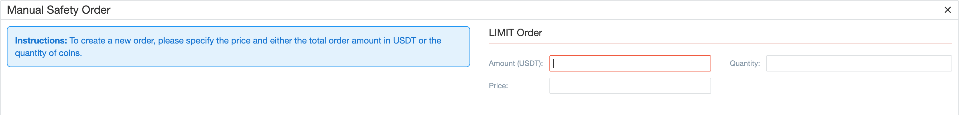 Manual Safety Order popup